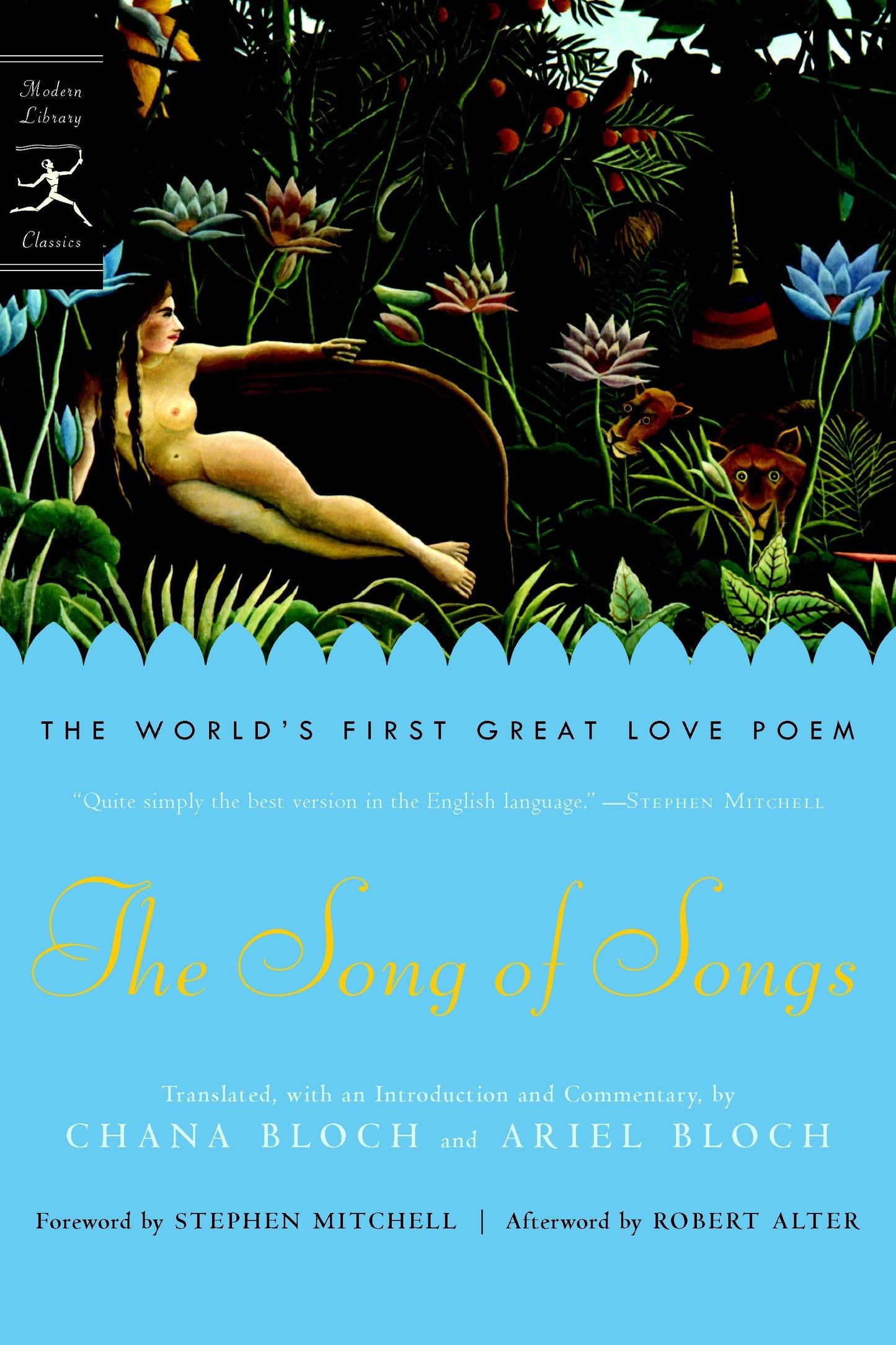 The Song of Songs - The World's First Great Love Poem (Modern Library Classics)