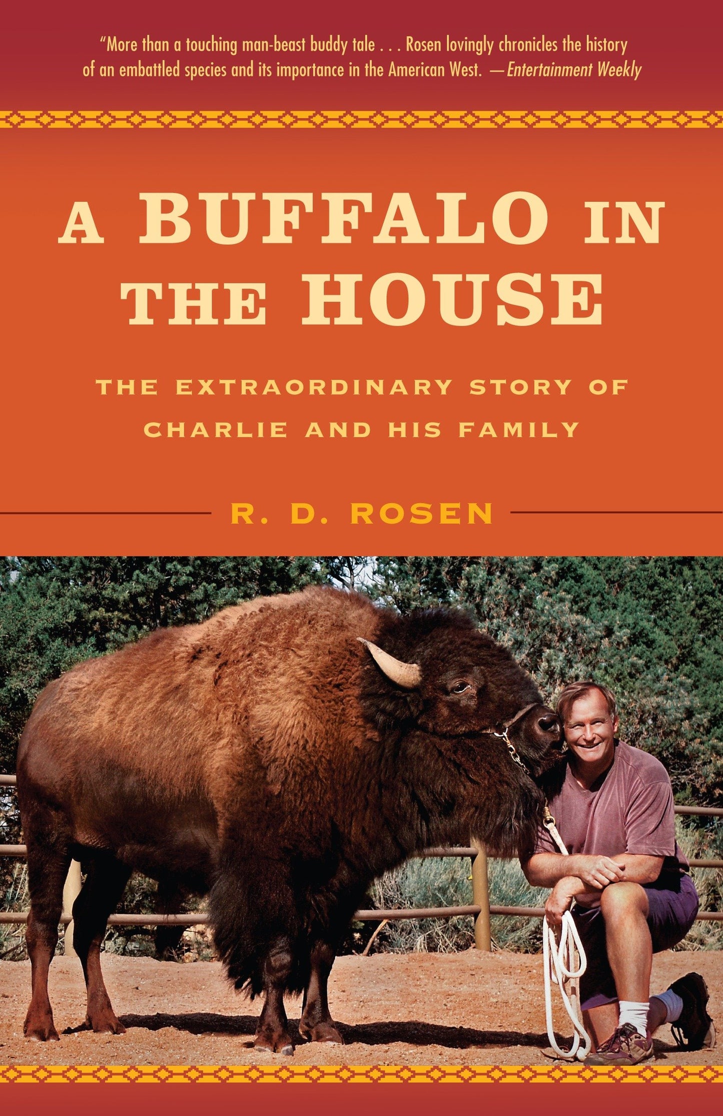 A Buffalo in the House - The Extraordinary Story of Charlie and His Family