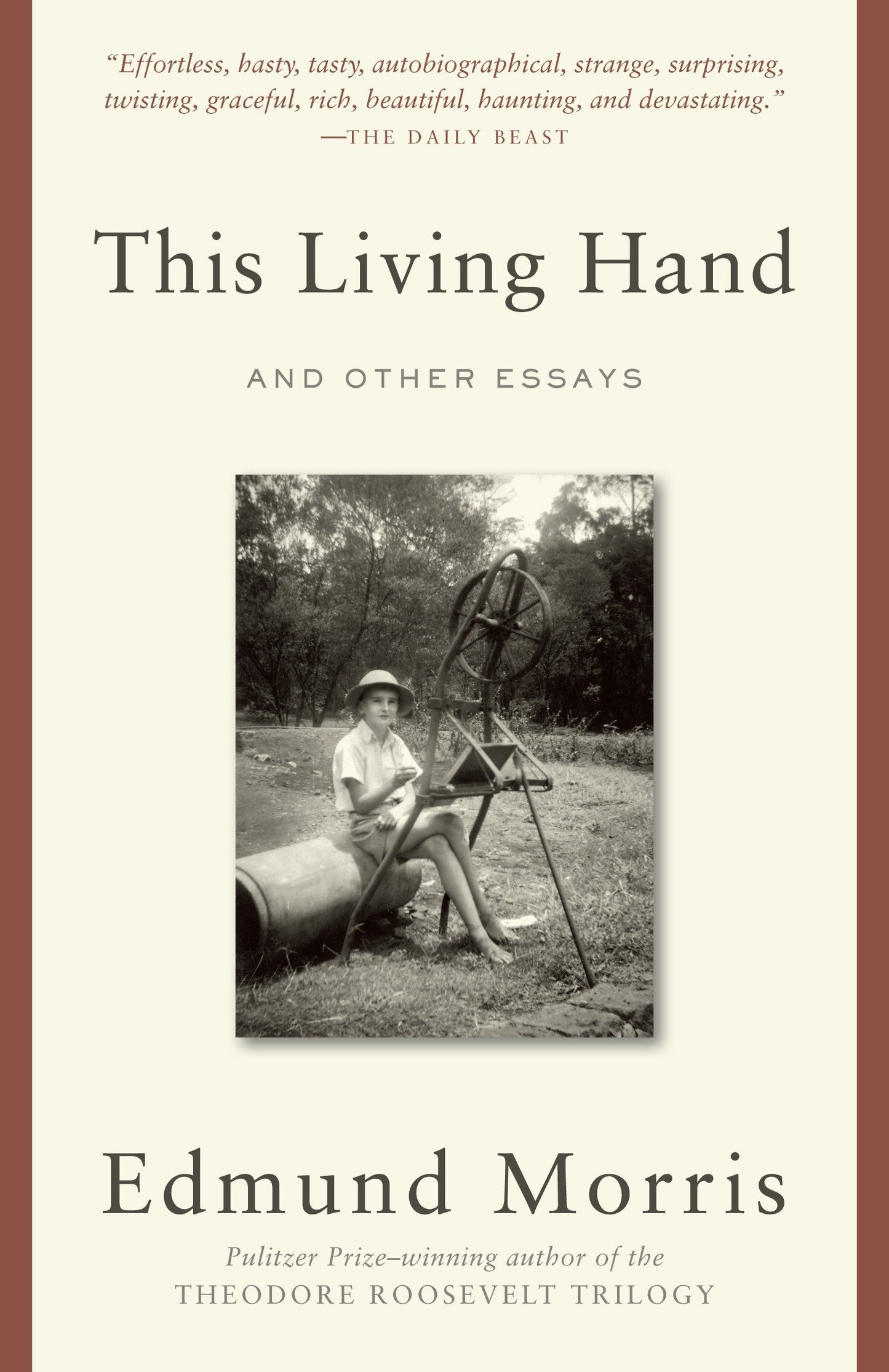 This Living Hand - And Other Essays