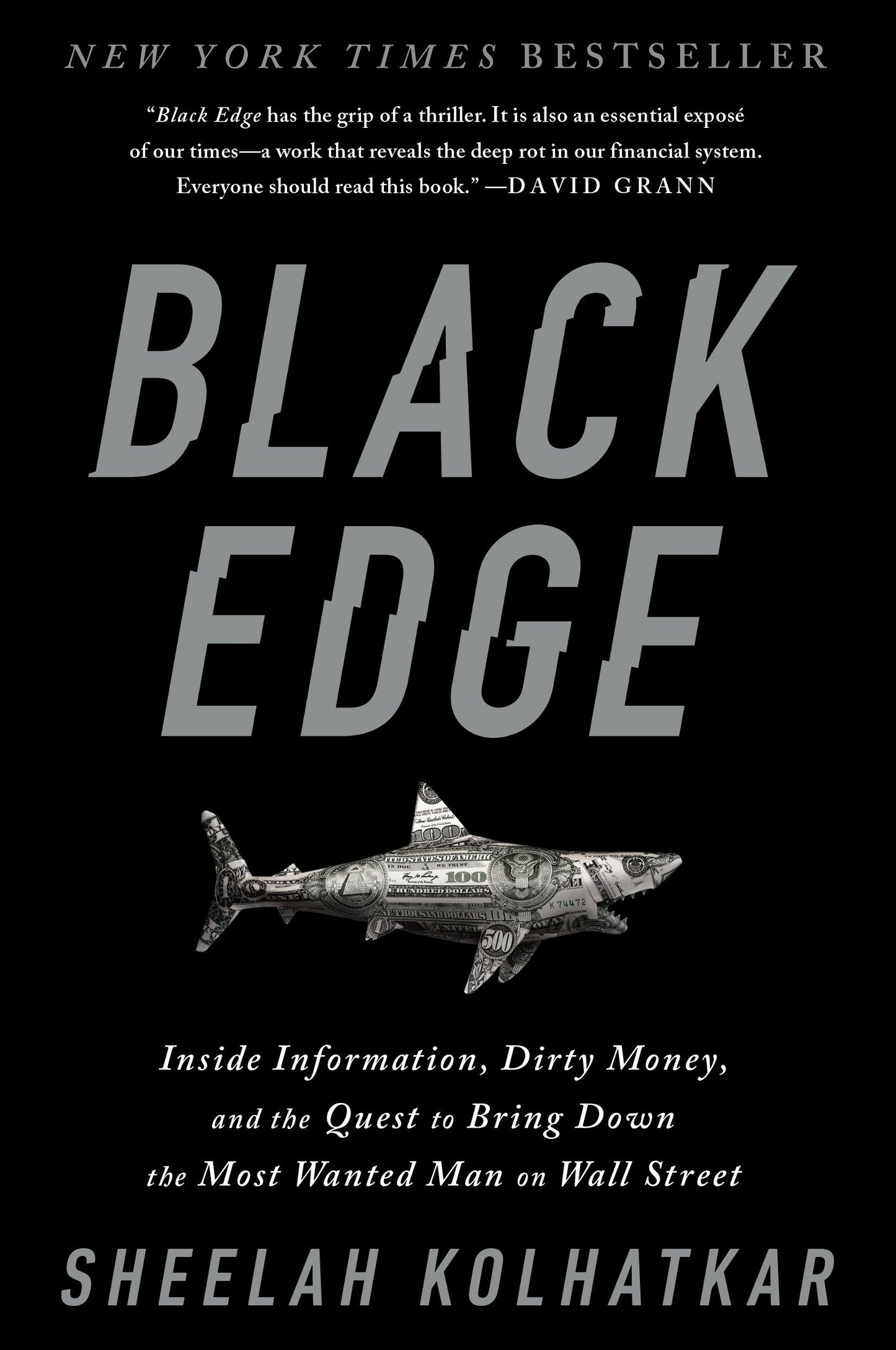 Black Edge - Inside Information, Dirty Money, and the Quest to Bring Down the Most Wanted Manon Wall Street
