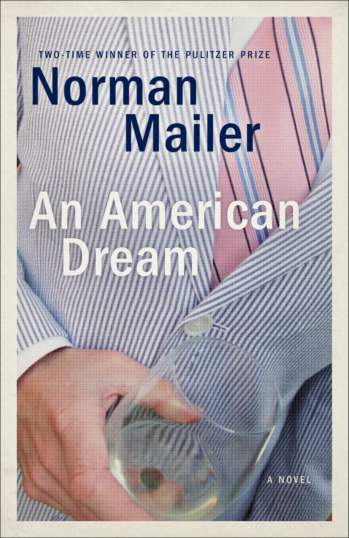 An American Dream - A Novel