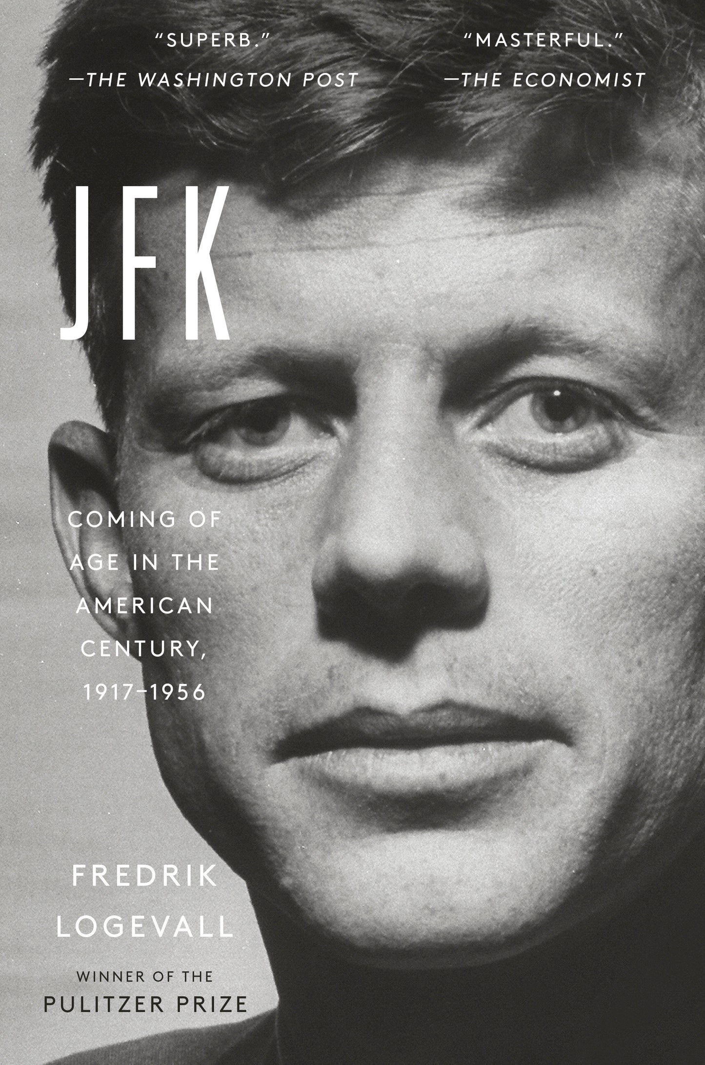 JFK - Coming of Age in the American Century, 1917-1956