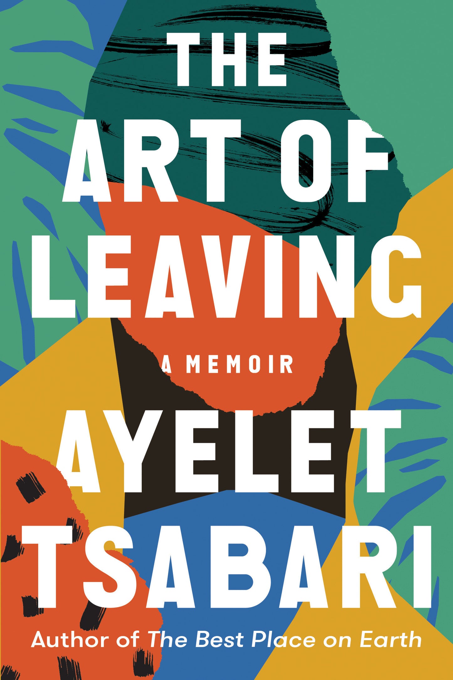 The Art of Leaving - A Memoir