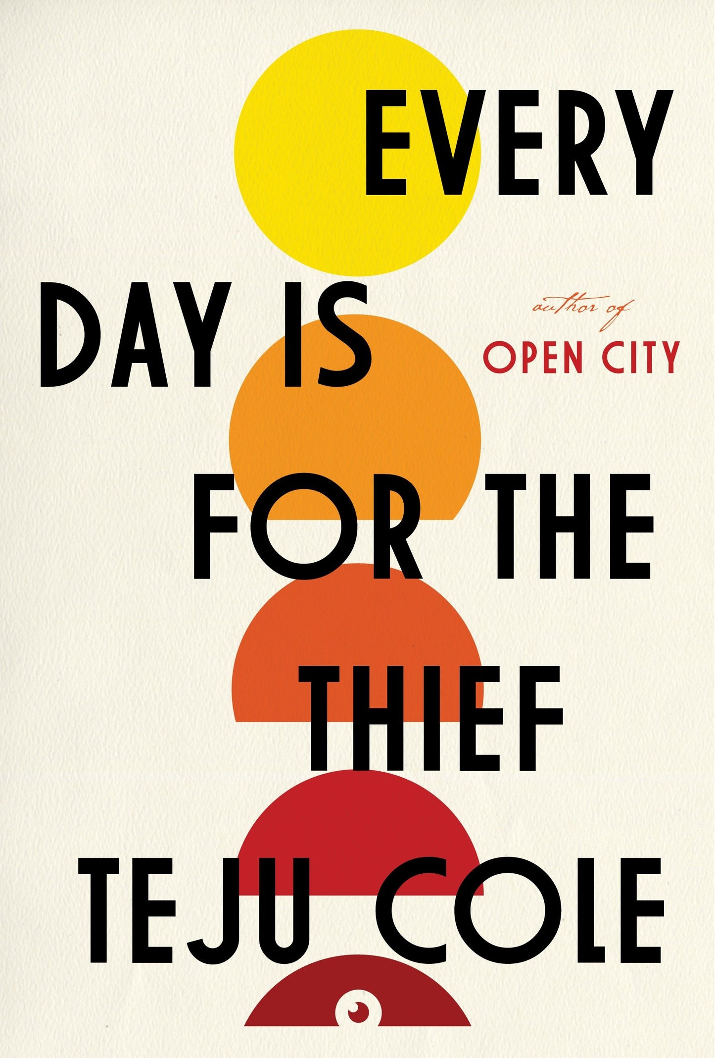 Every Day Is for the Thief - Fiction