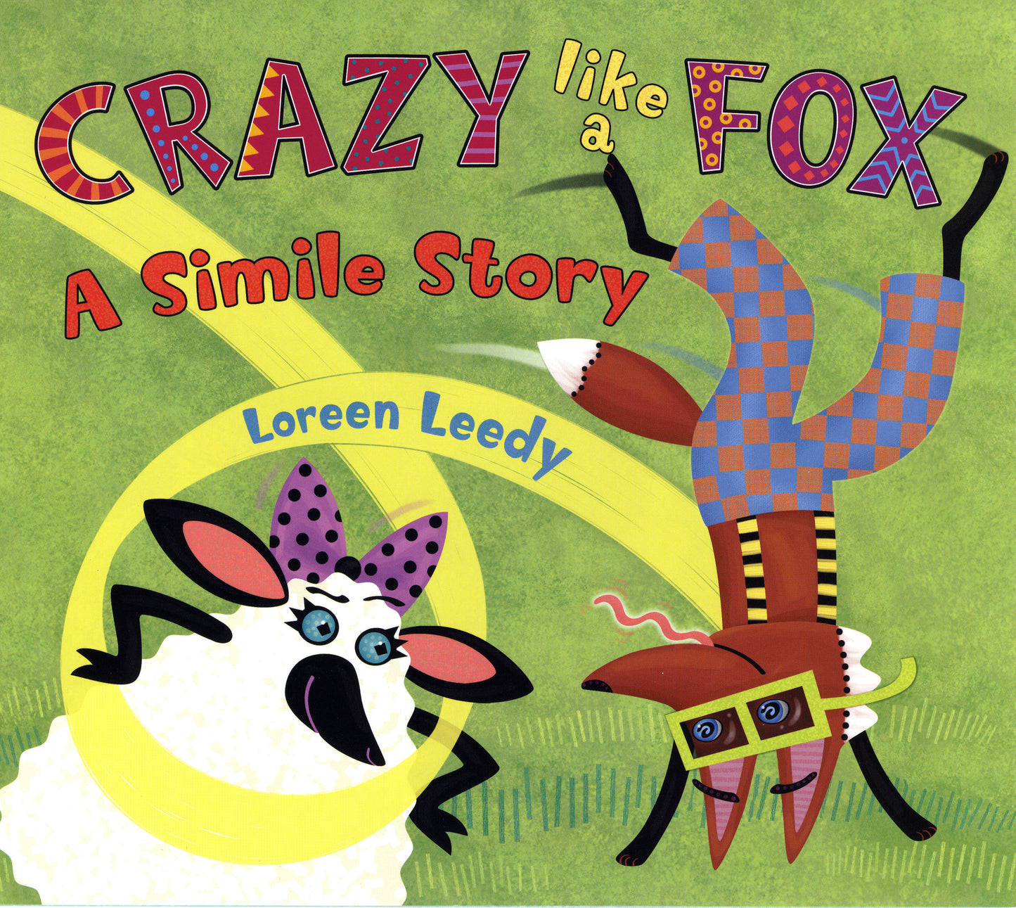 Crazy Like a Fox - A Simile Story
