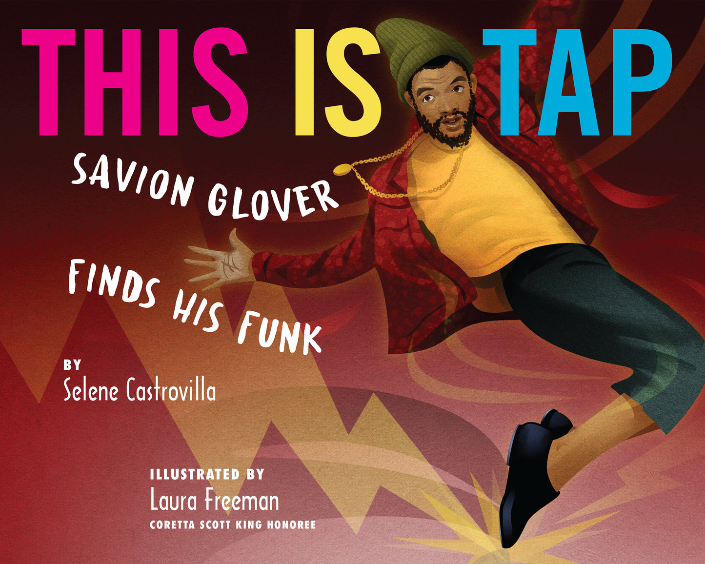 This Is Tap - Savion Glover Finds His Funk