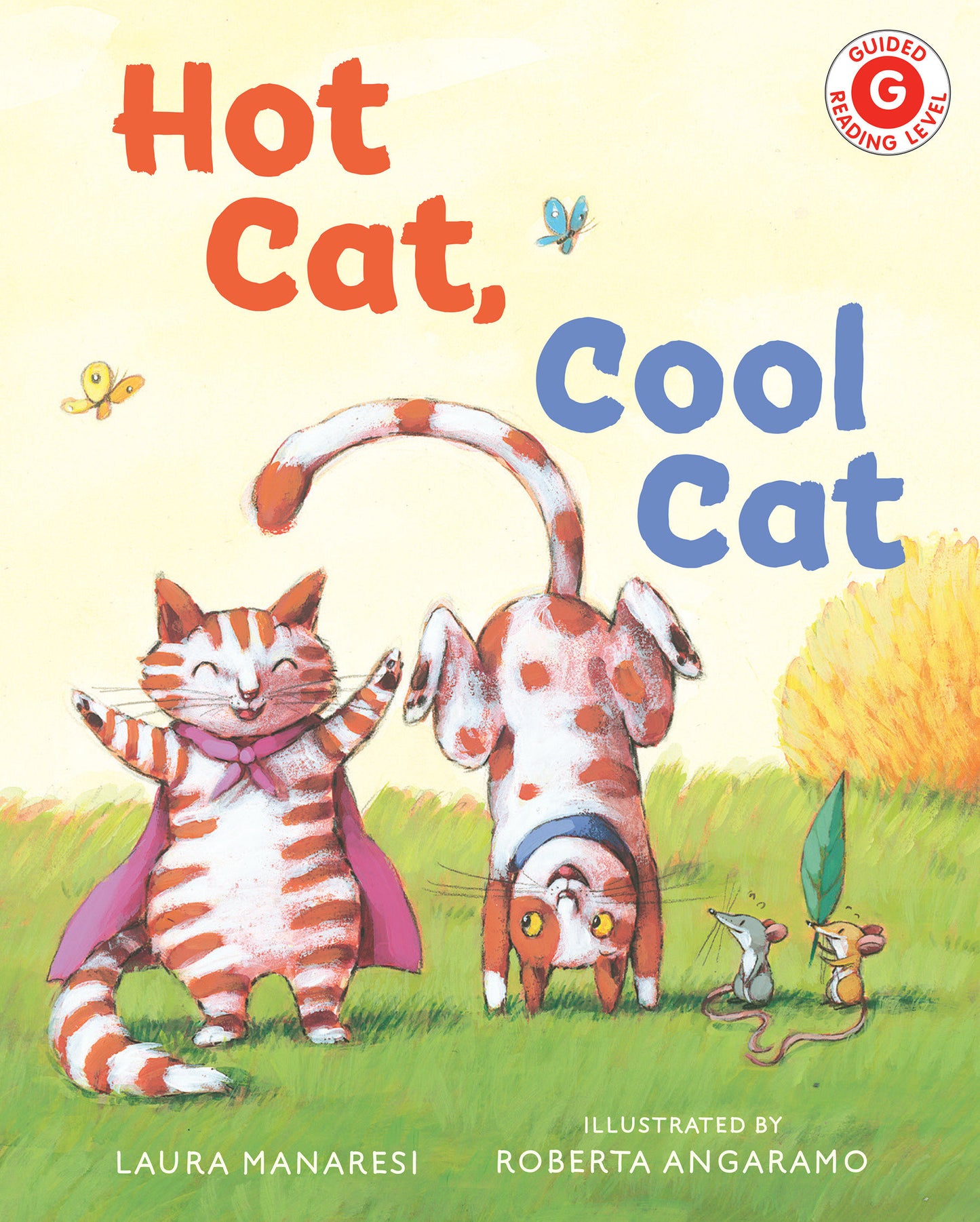 Hot Cat, Cool Cat (I Like to Read)