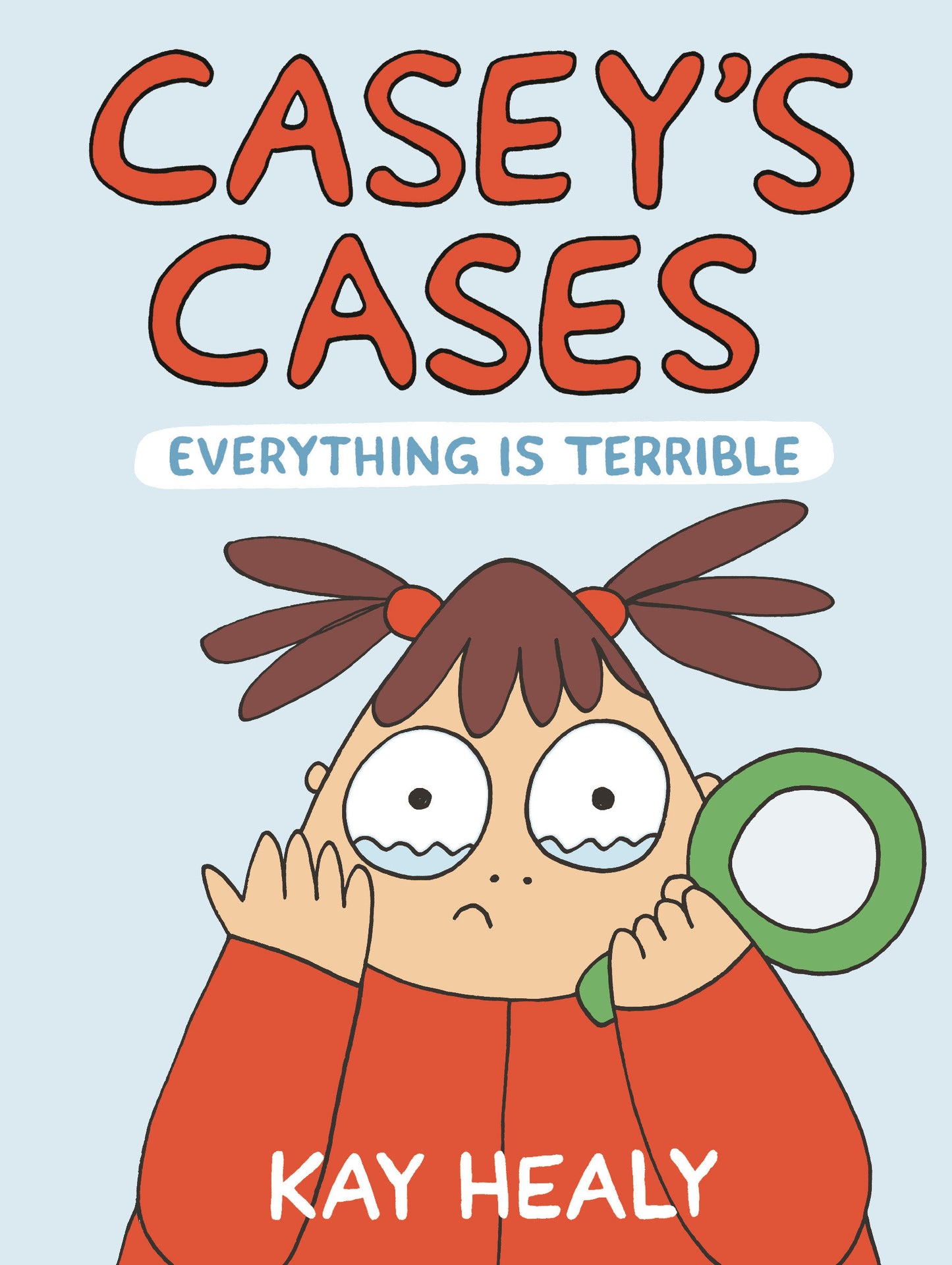 Casey's Cases: Everything Is Terrible (Casey's Cases) (Book:2)