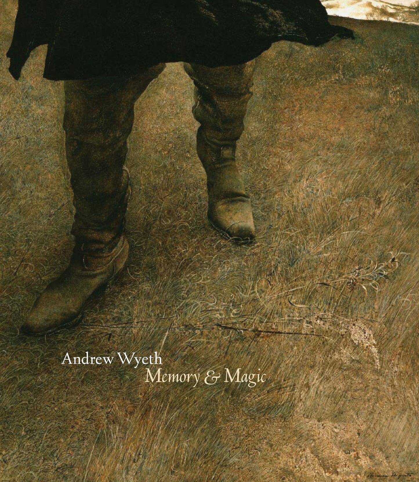 Andrew Wyeth - Memory & Magic