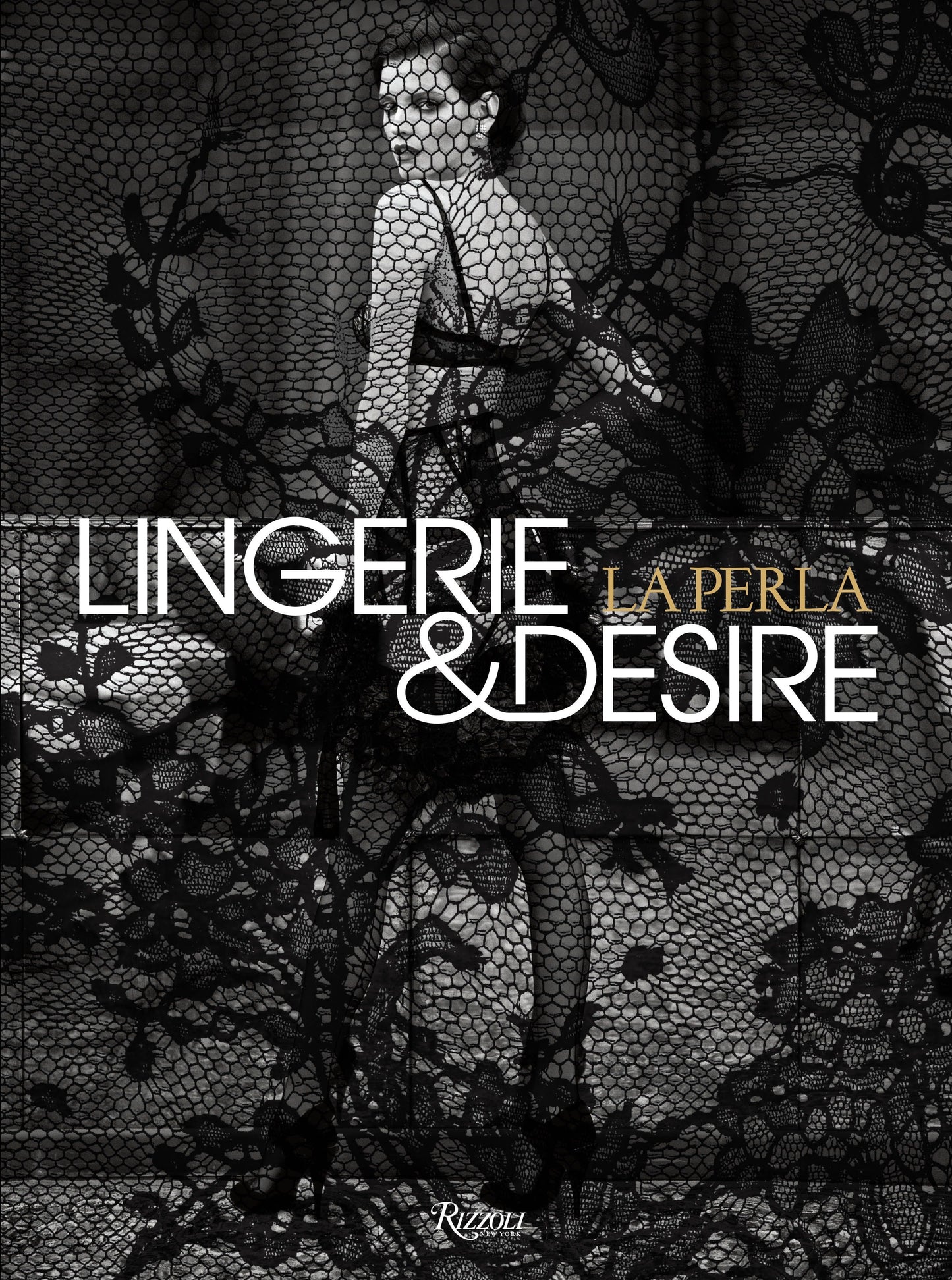 La Perla - Lingerie and Desire