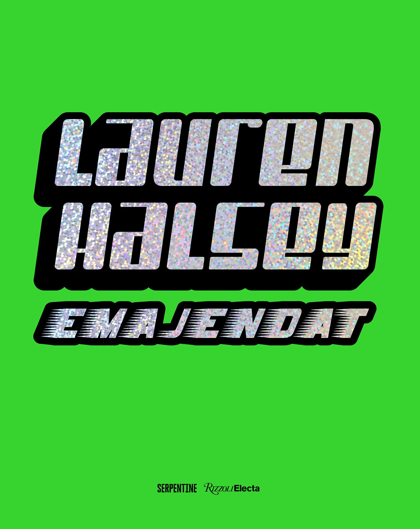 Lauren Halsey - emajendat