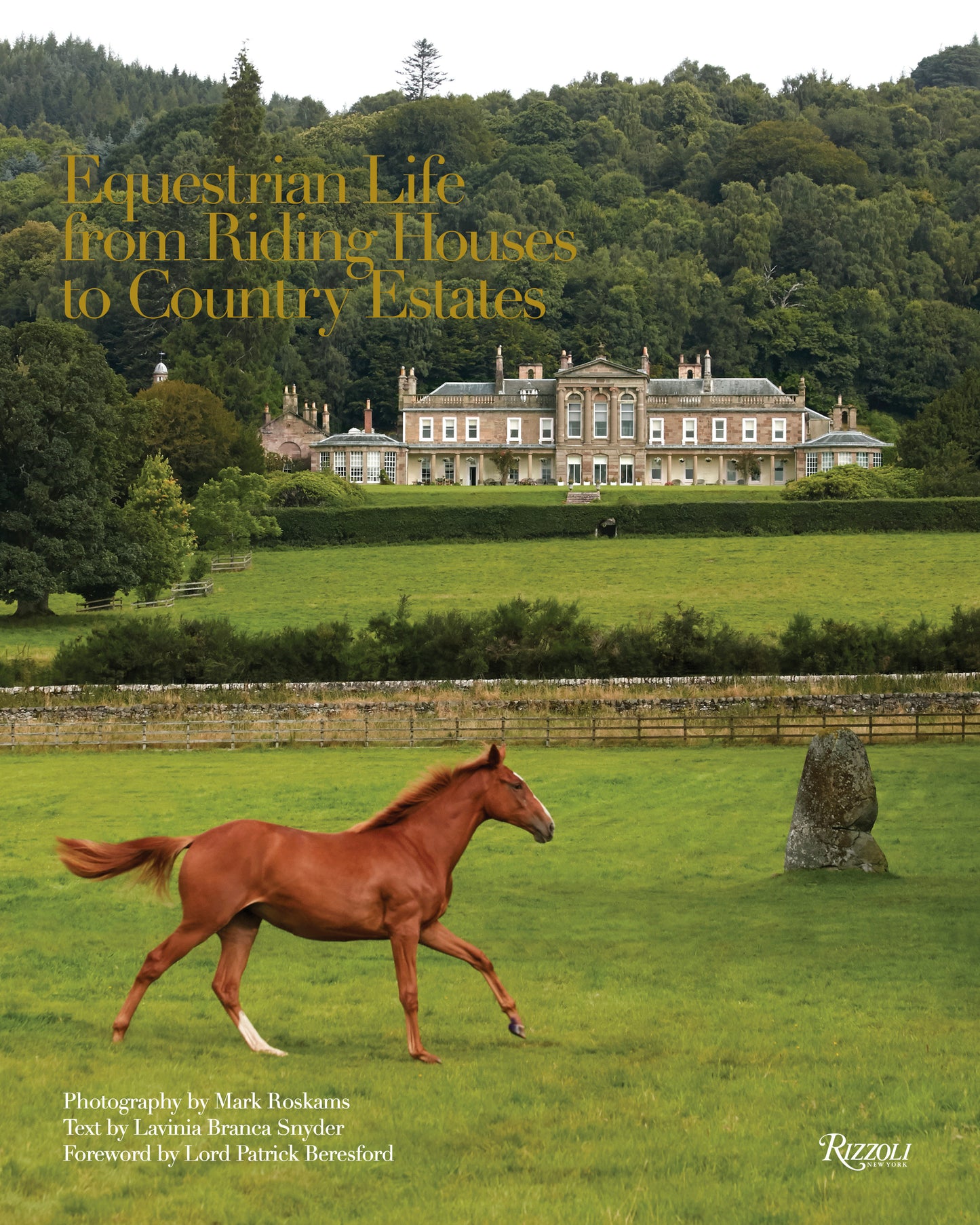 Equestrian Life - From Riding Houses to Country Estates