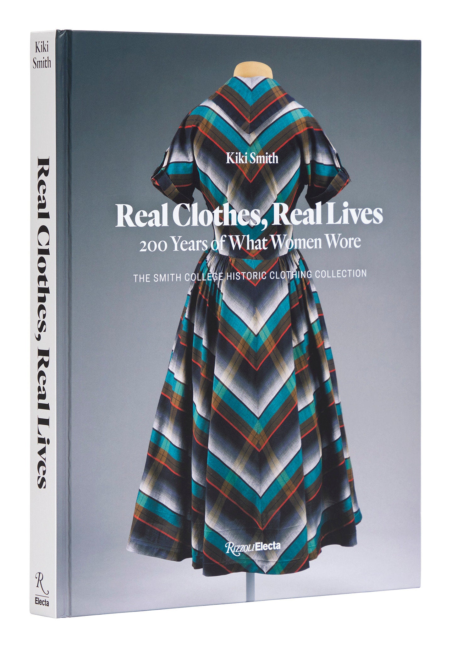 Real Clothes, Real Lives - 200 Years of What Women Wore