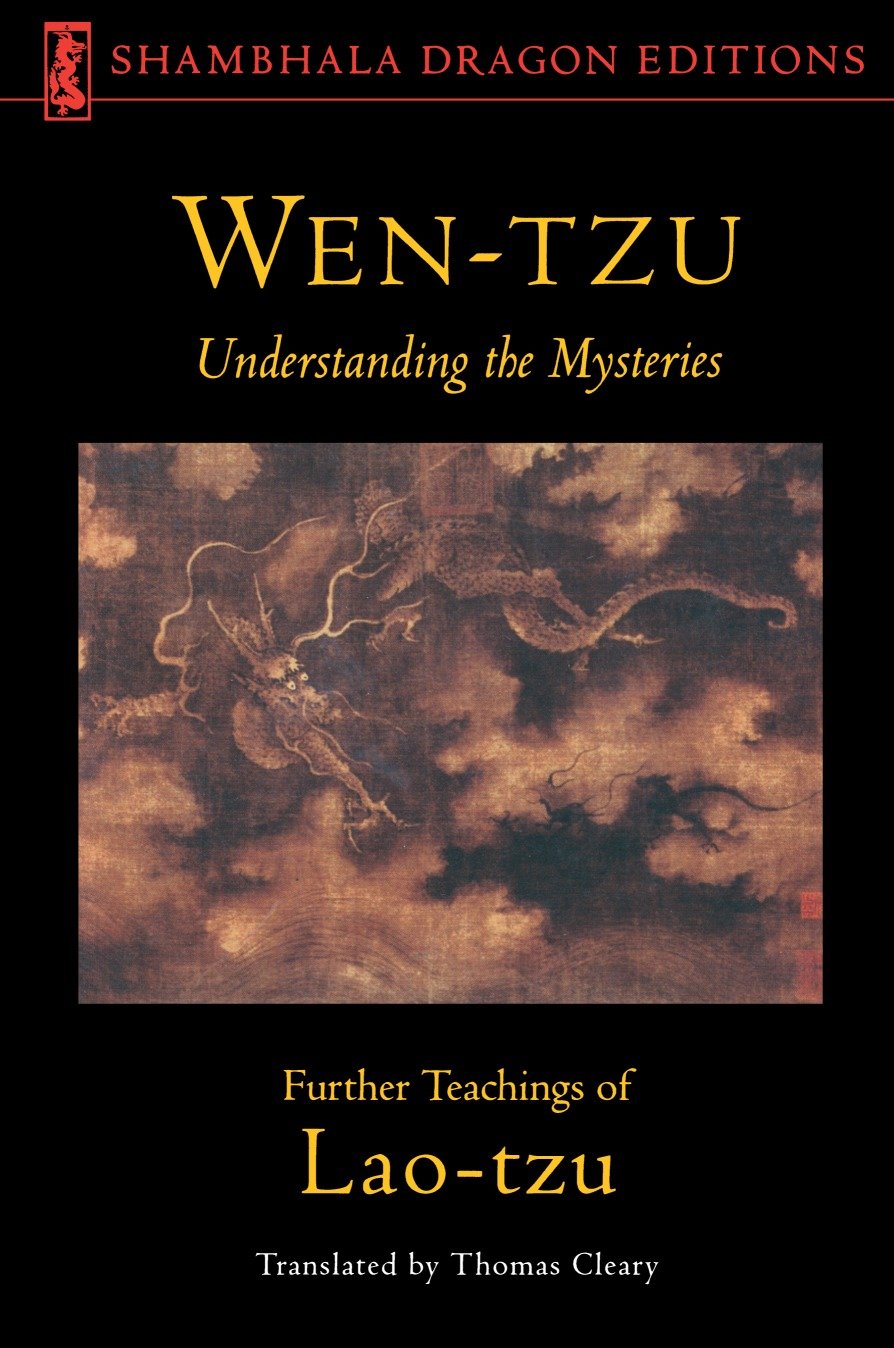 Wen-tzu - Understanding the Mysteries