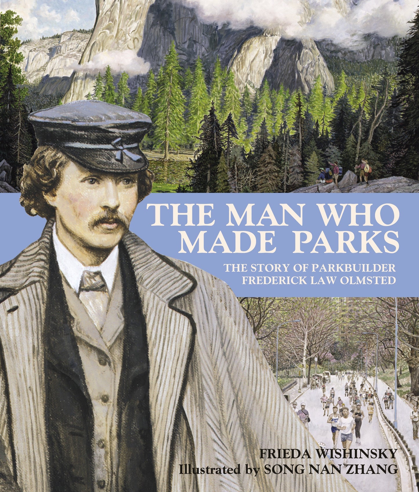The Man Who Made Parks - The Story of Parkbuilder Frederick Law Olmsted