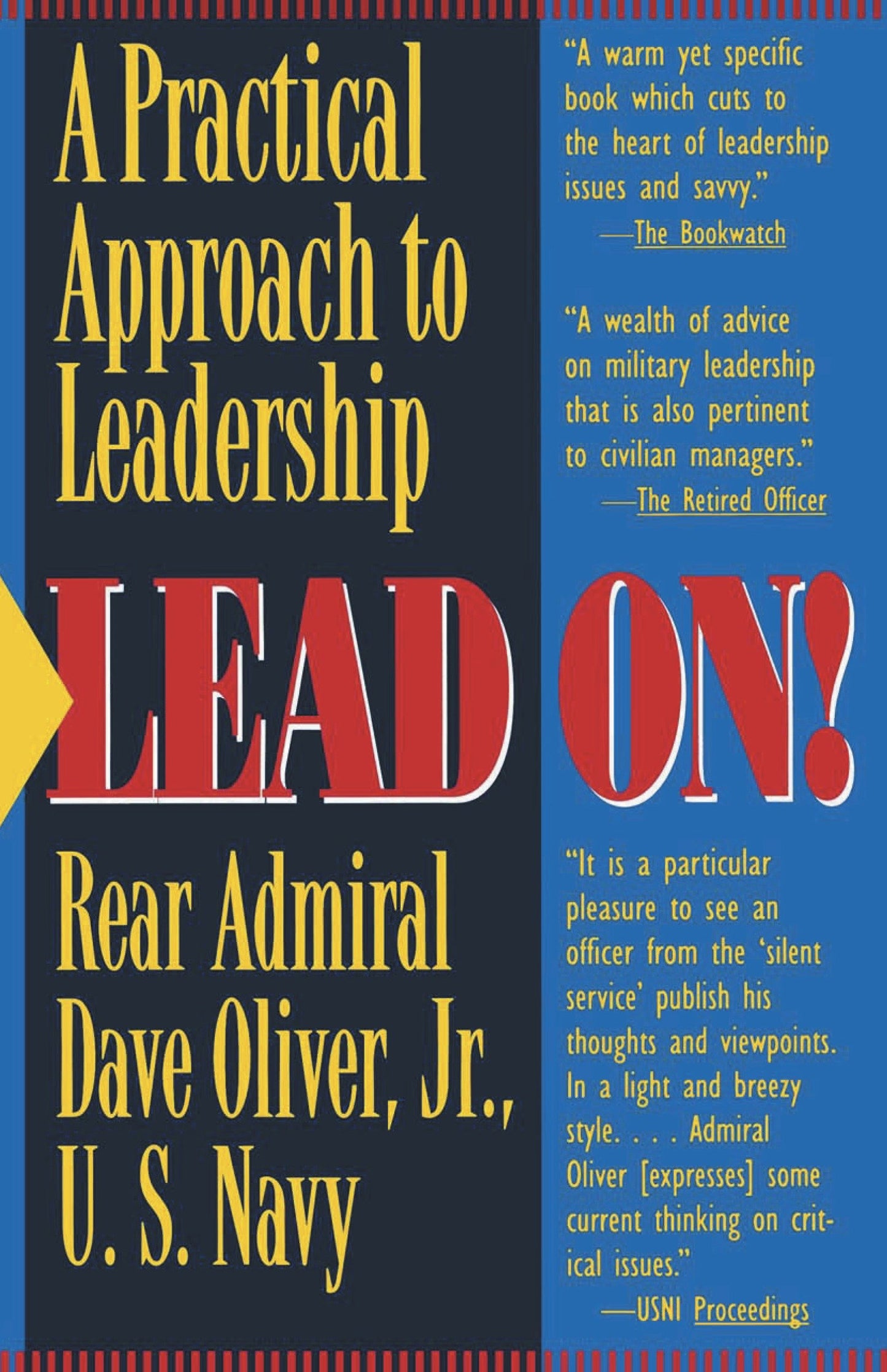 Lead On! - A Practical Guide to Leadership