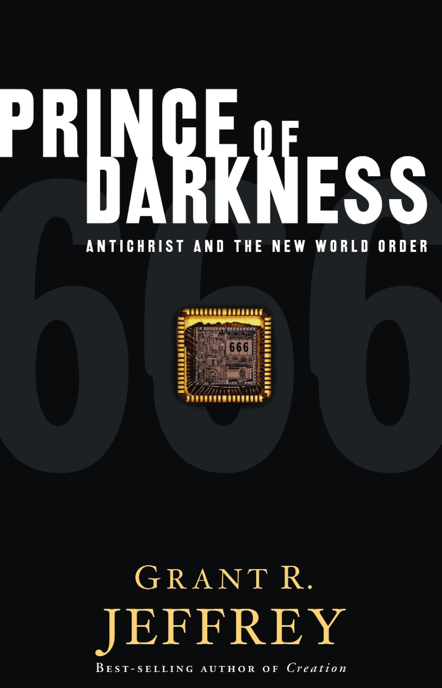 Prince of Darkness - Antichrist and the New World Order