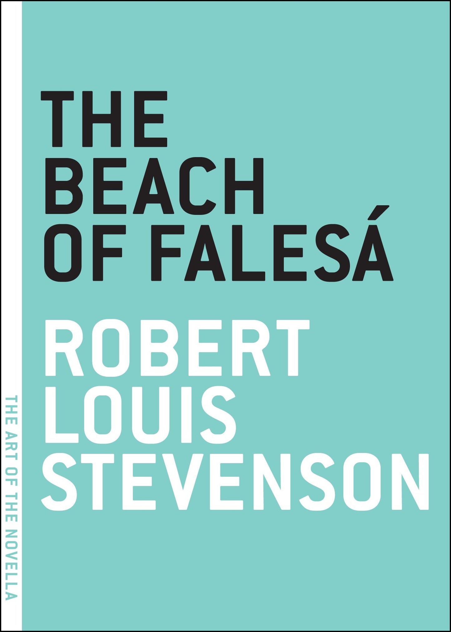 The Beach of Falesa (The Art of the Novella)