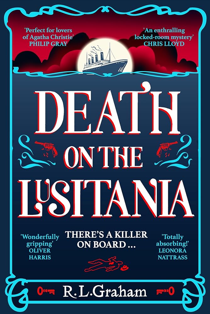 Death on the Lusitania (Patrick Gallagher, 1) by R. L. Graham