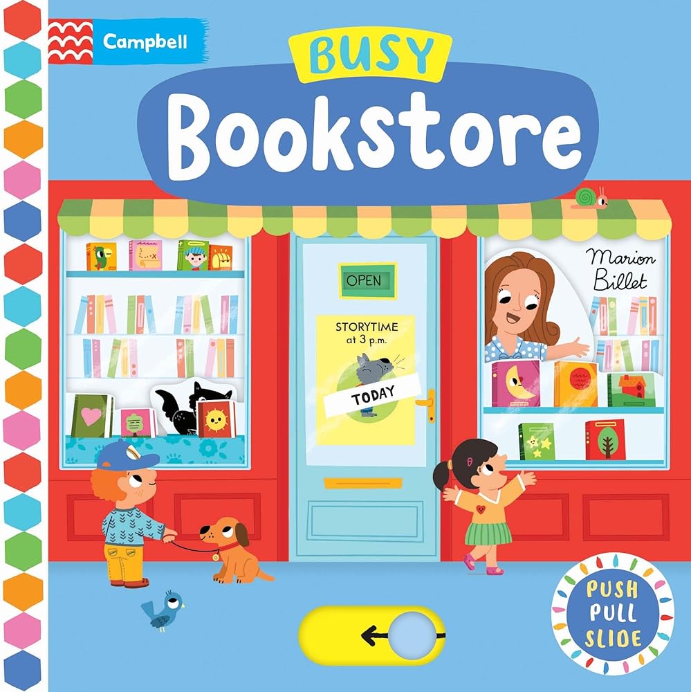 Busy Bookstore: Push, Pull, Slide by Marion Billet