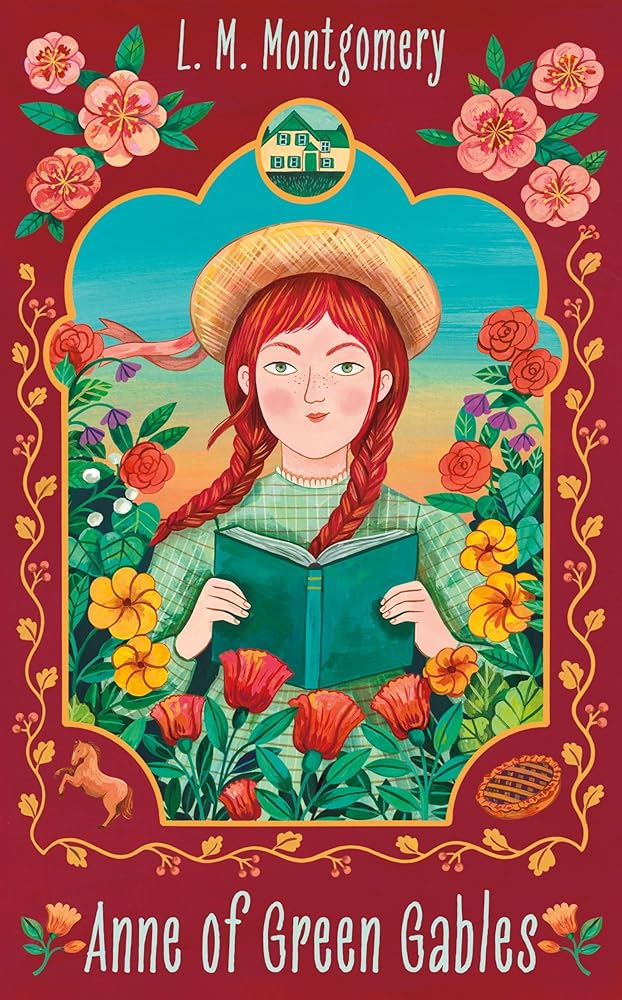 Anne of Green Gables by L. M. Montgomery, Lucy Maud Montgomery