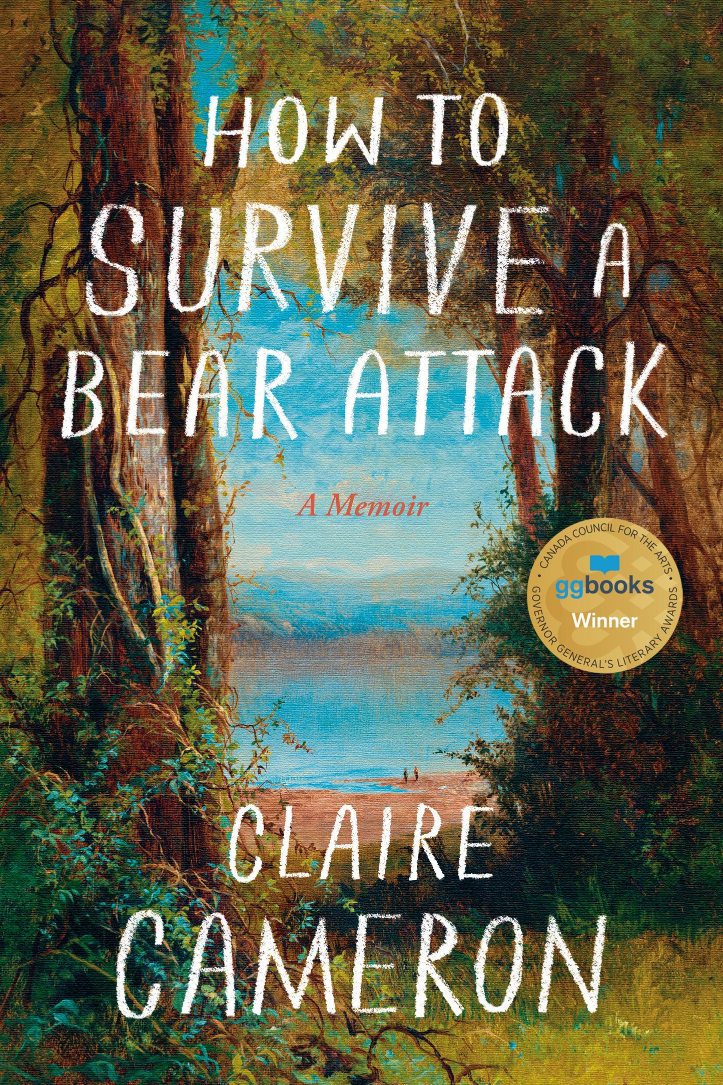 How to Survive a Bear Attack - A Memoir