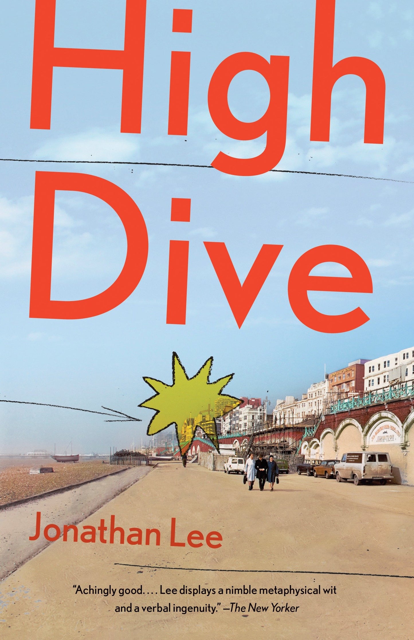High Dive - A Novel