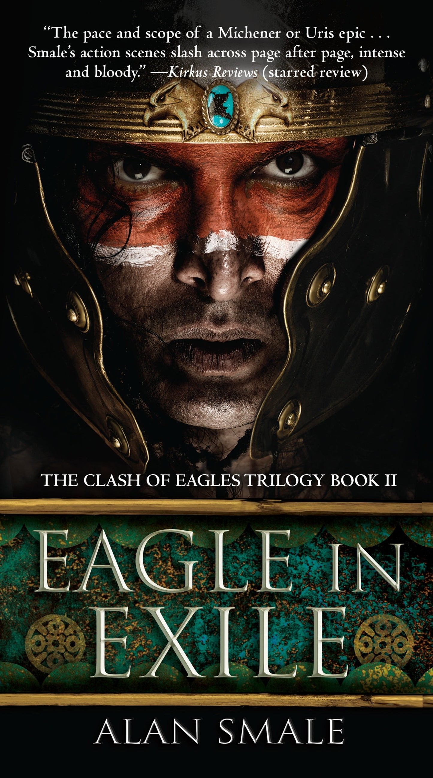 Eagle in Exile - The Clash of Eagles Trilogy Book II (The Clash of Eagles Trilogy) (Book:2)