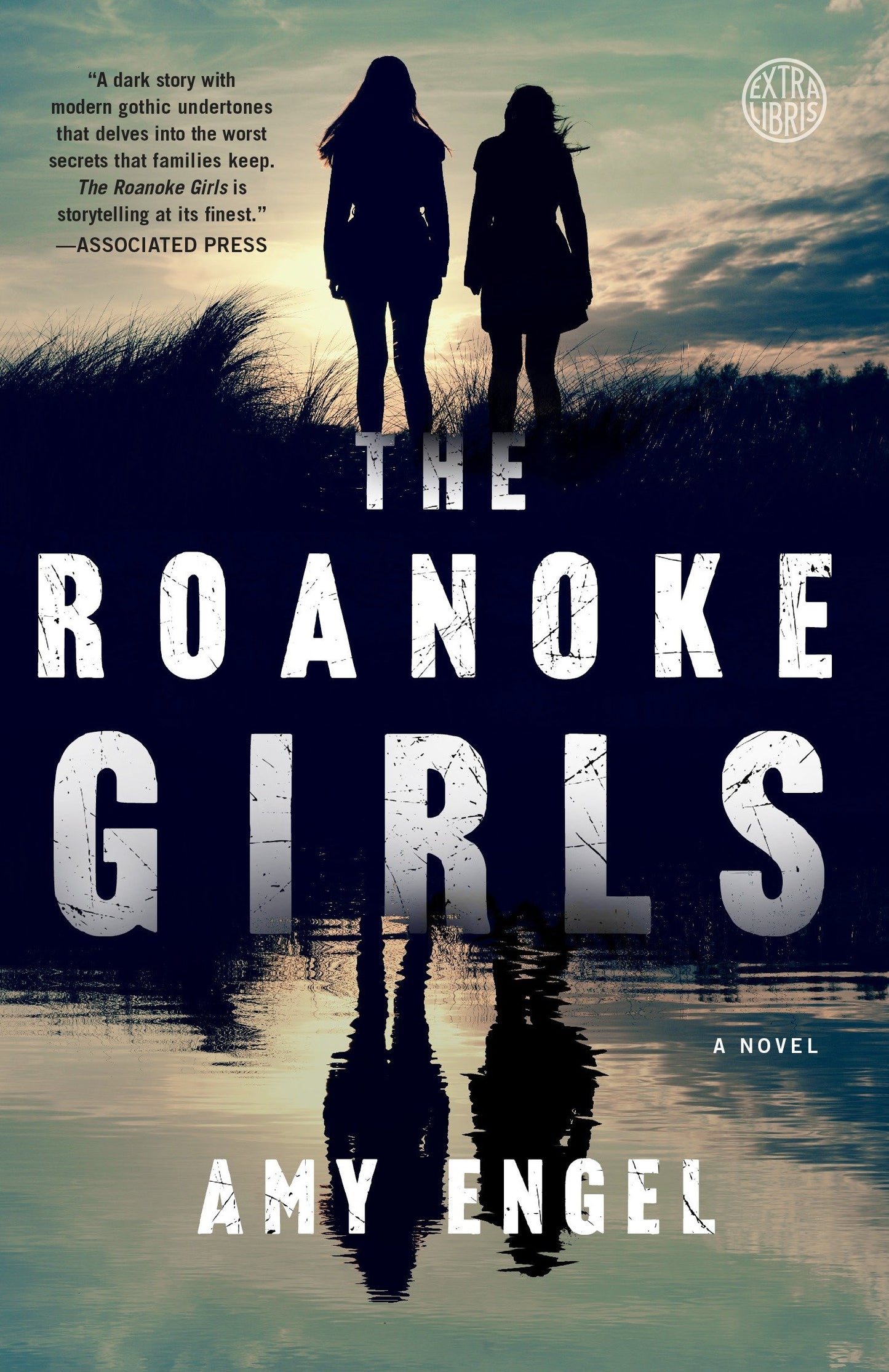 The Roanoke Girls - A Novel