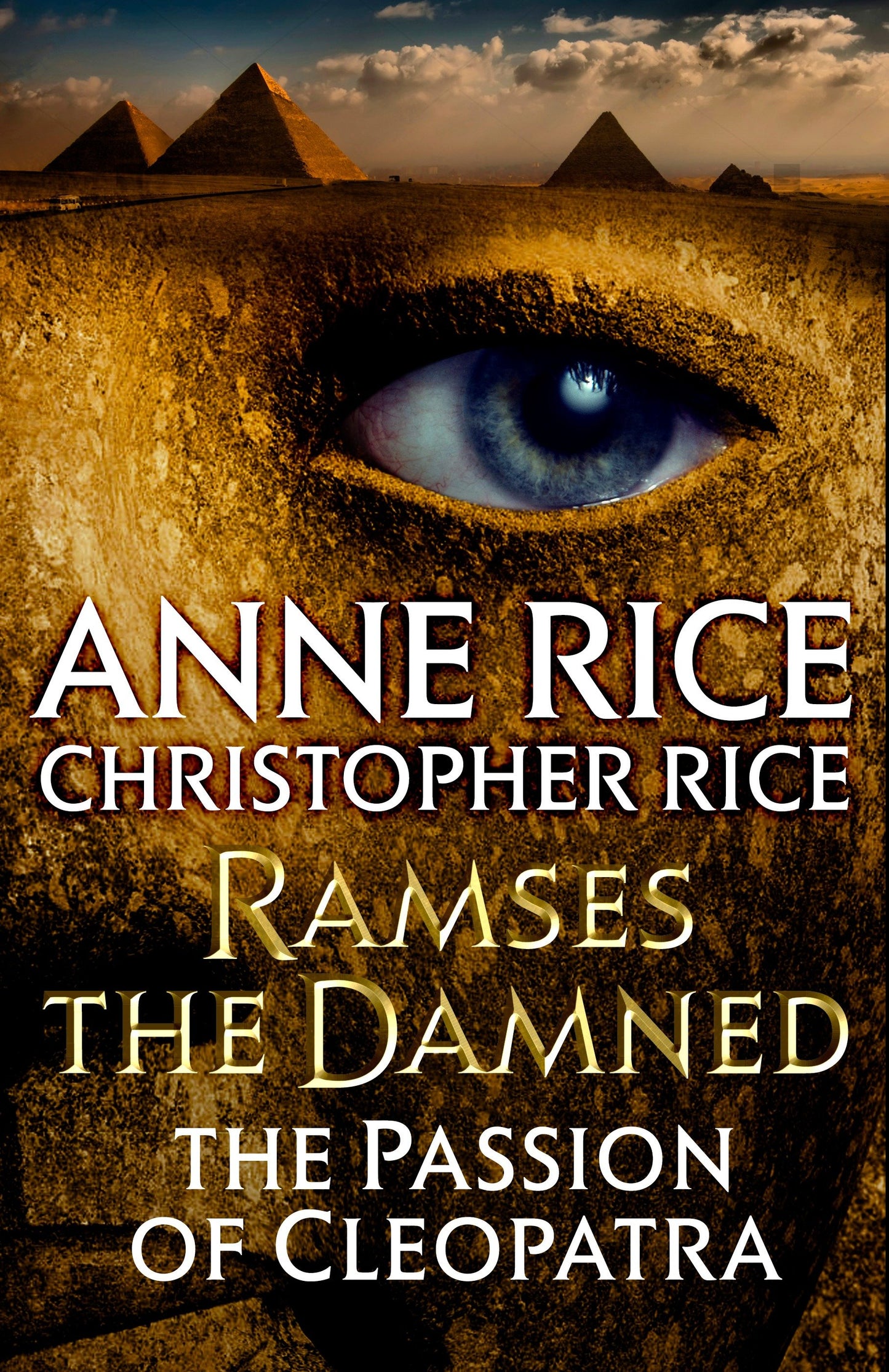 Ramses the Damned: The Passion of Cleopatra (Ramses the Damned) (Book:2)