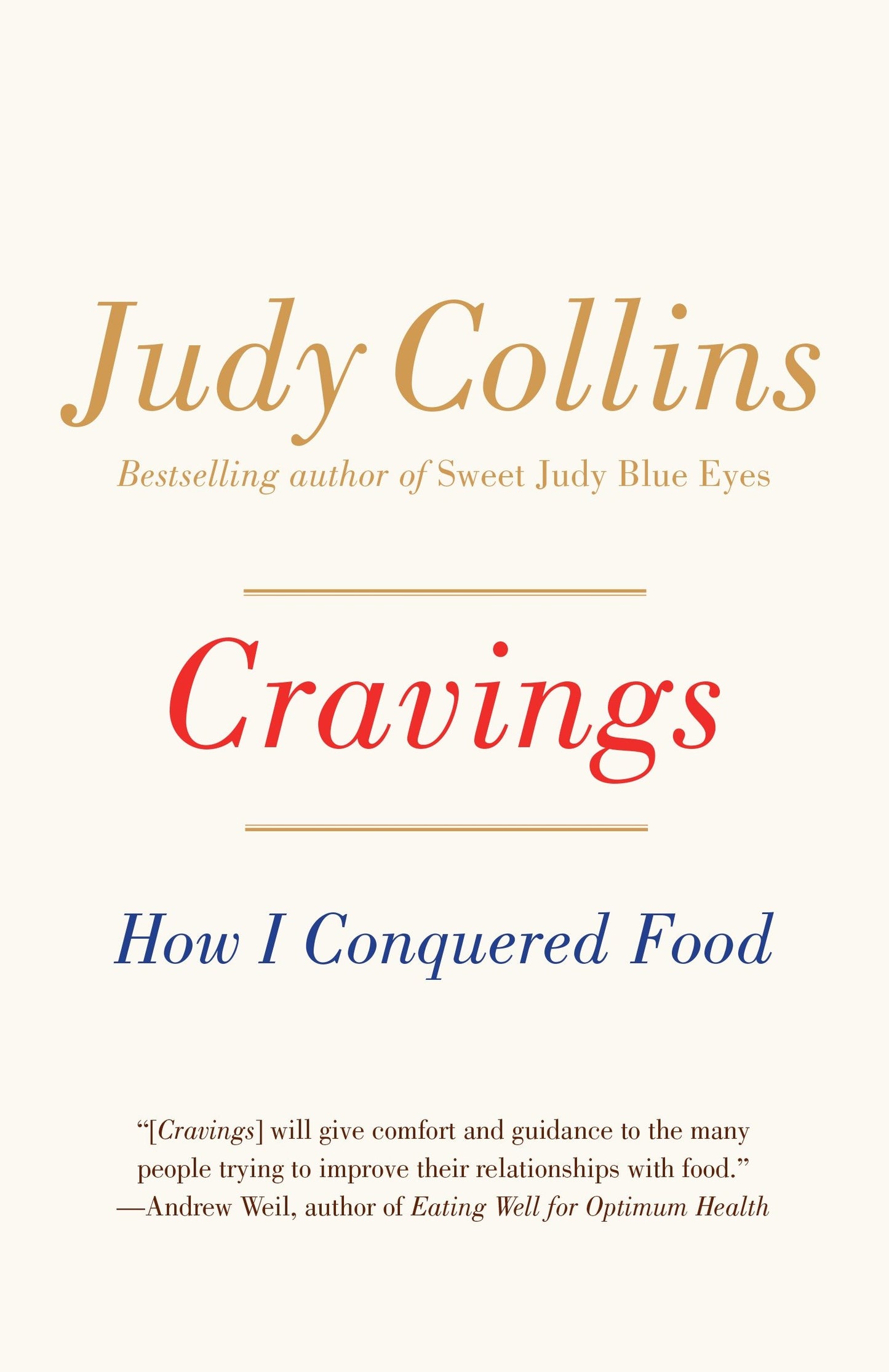 Cravings - How I Conquered Food