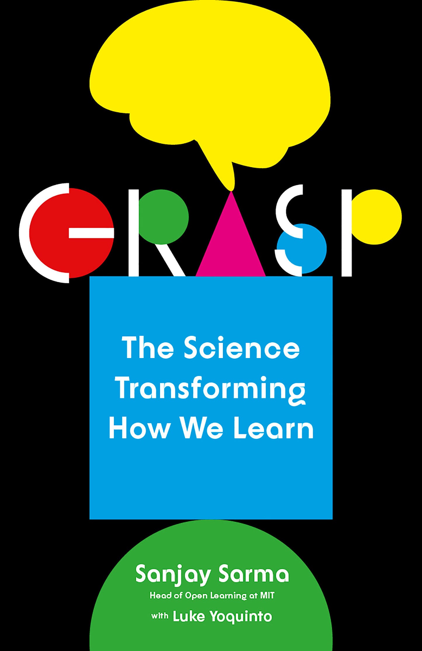Grasp - The Science Transforming How We Learn