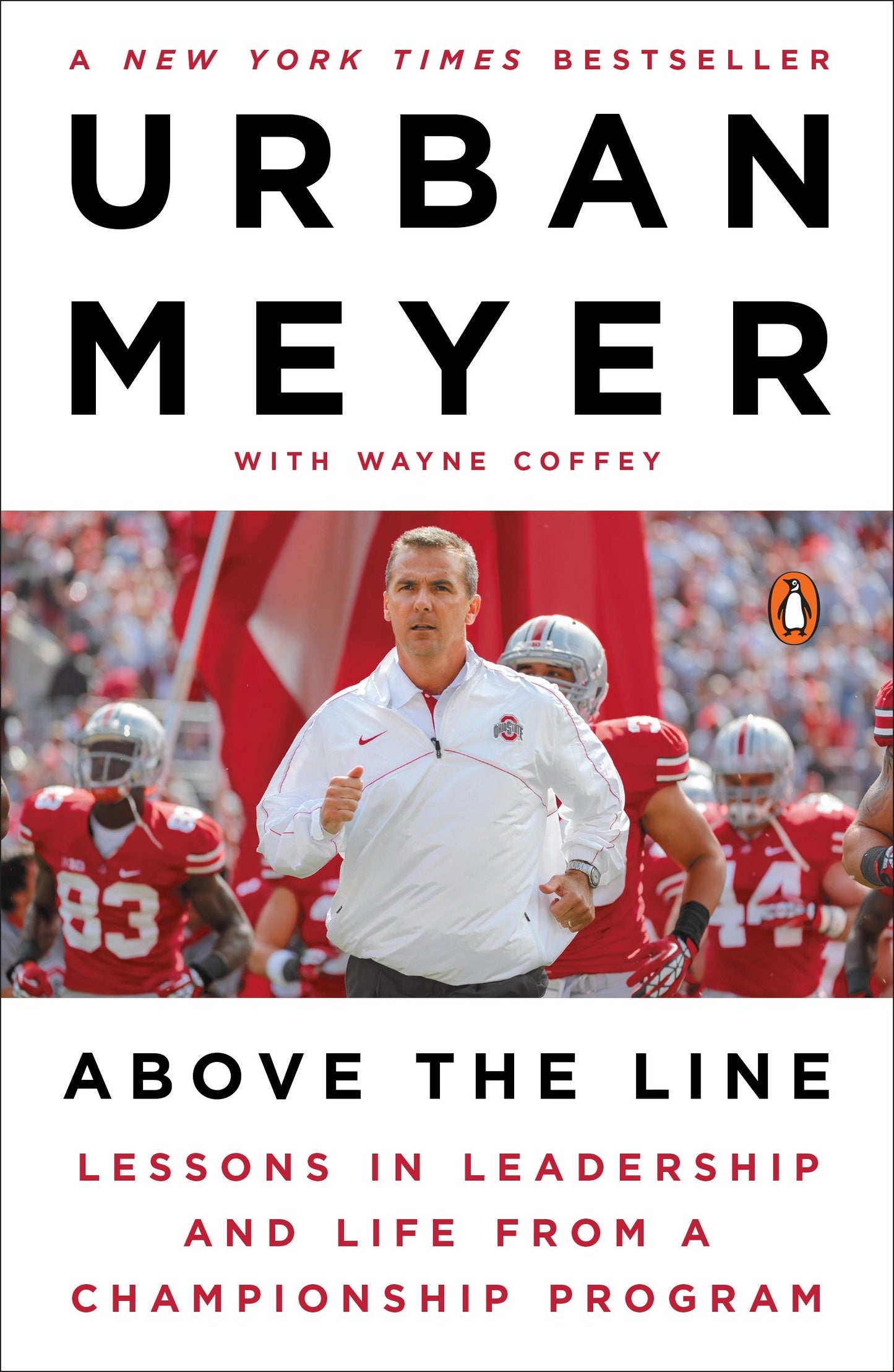 Above the Line - Lessons in Leadership and Life from a Championship Program