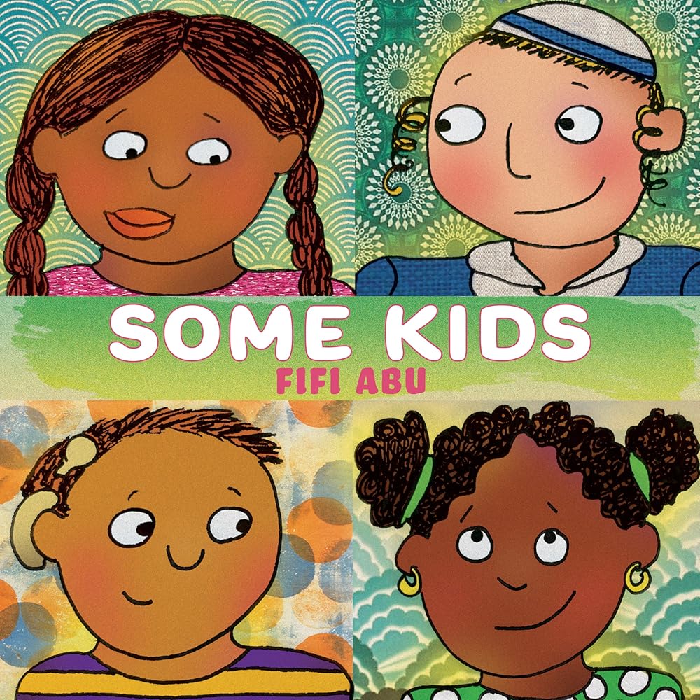 Some Kids (Some., 3) by Fifi Abu