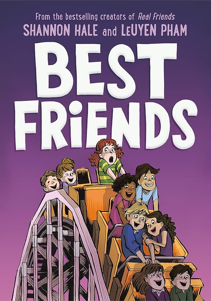 Best Friends (Friends, 2) by Shannon Hale, LeUyen Pham
