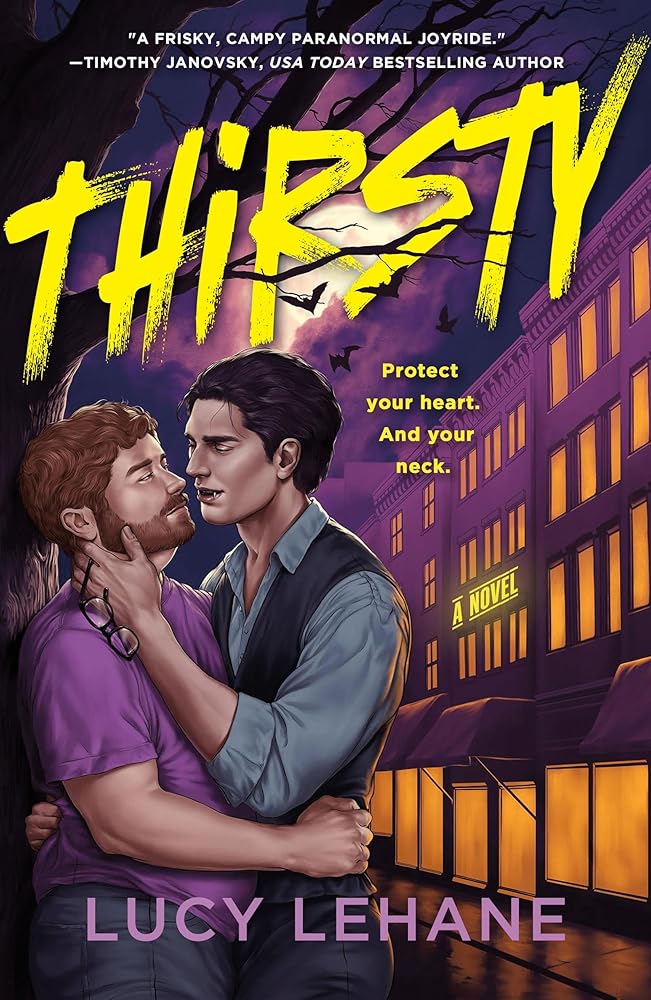 Thirsty: A Novel by Lucy Lehane