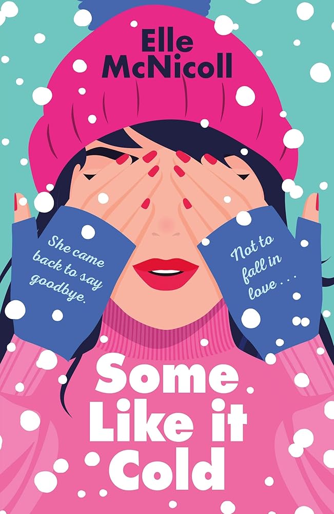 Some Like it Cold by Elle McNicoll