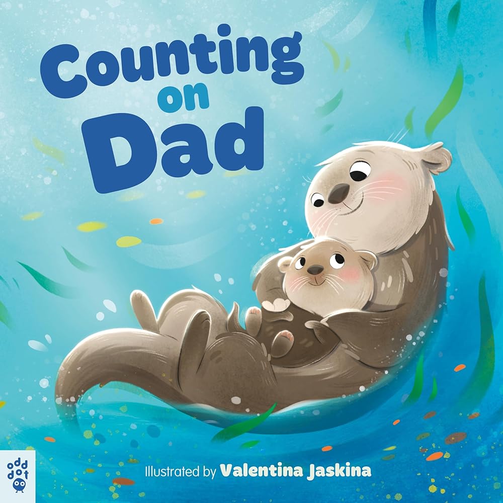 Counting on Dad by Odd Dot, Valentina Jaskina