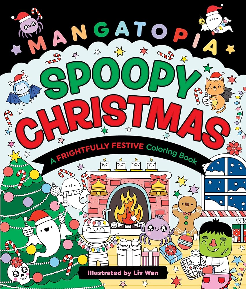 Mangatopia: Spoopy Christmas: A Frightfully Festive Coloring Book by Liv Wan