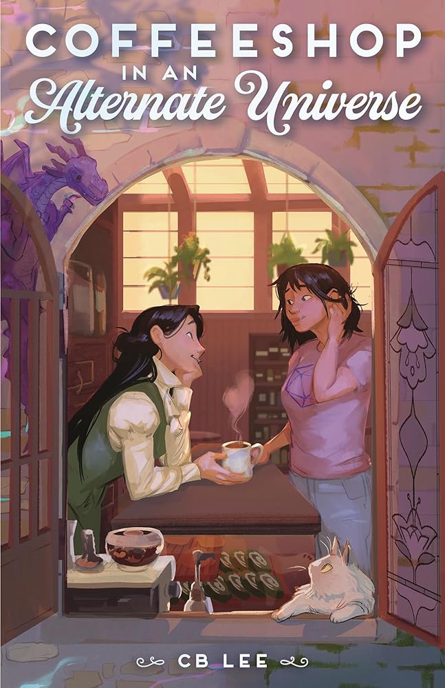 Coffeeshop in an Alternate Universe by C. B. Lee