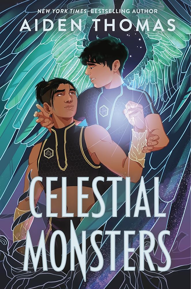 Celestial Monsters (The Sunbearer Duology, 2) by Aiden Thomas