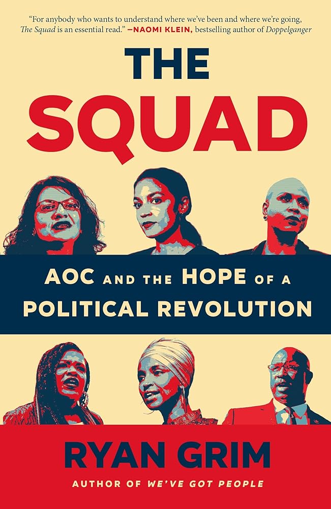 The Squad by Ryan Grim