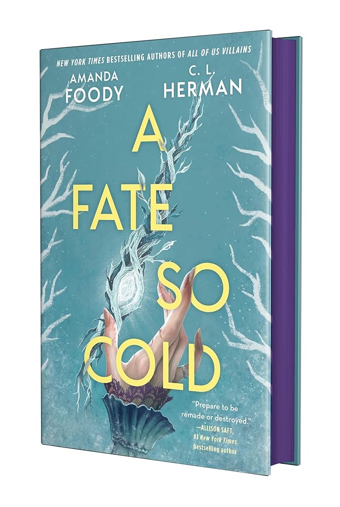 A Fate So Cold (Fate So Cold, 1) by Amanda Foody, C. L. Herman