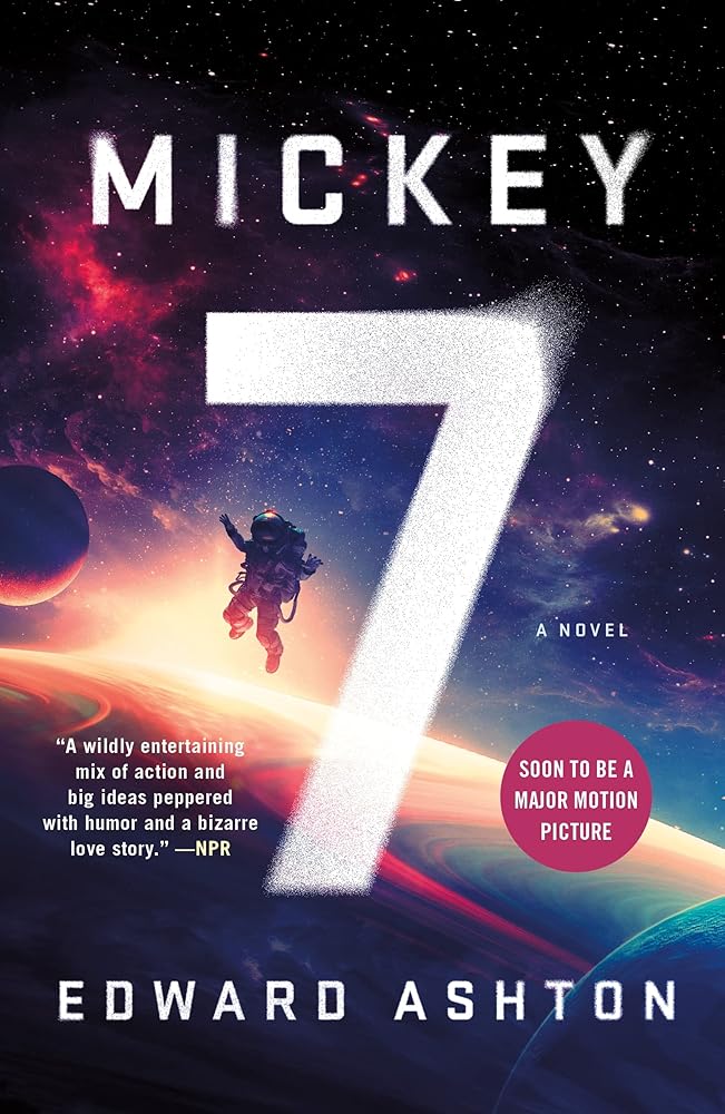 Mickey7 (Mickey7, 1) by Edward Ashton