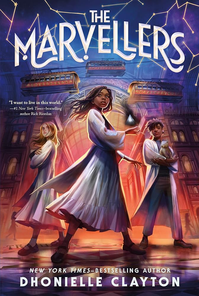Marvellers (The Conjureverse, 1) by Dhonielle Clayton