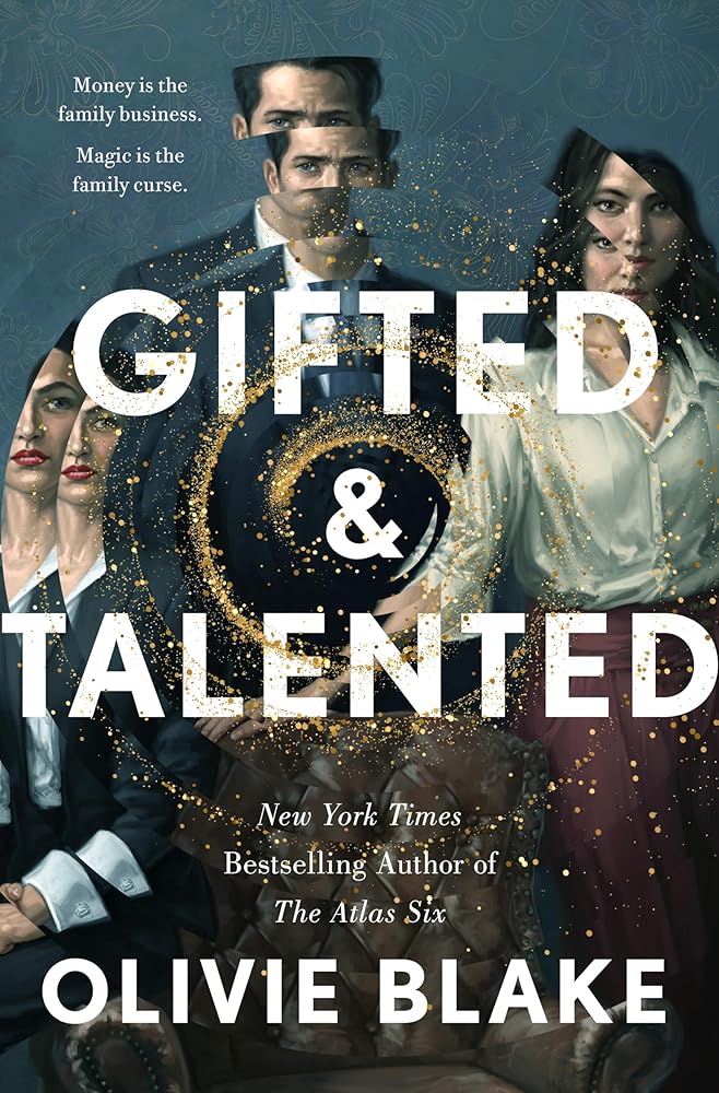 Gifted & Talented by Olivie Blake on sale 4/1/25
