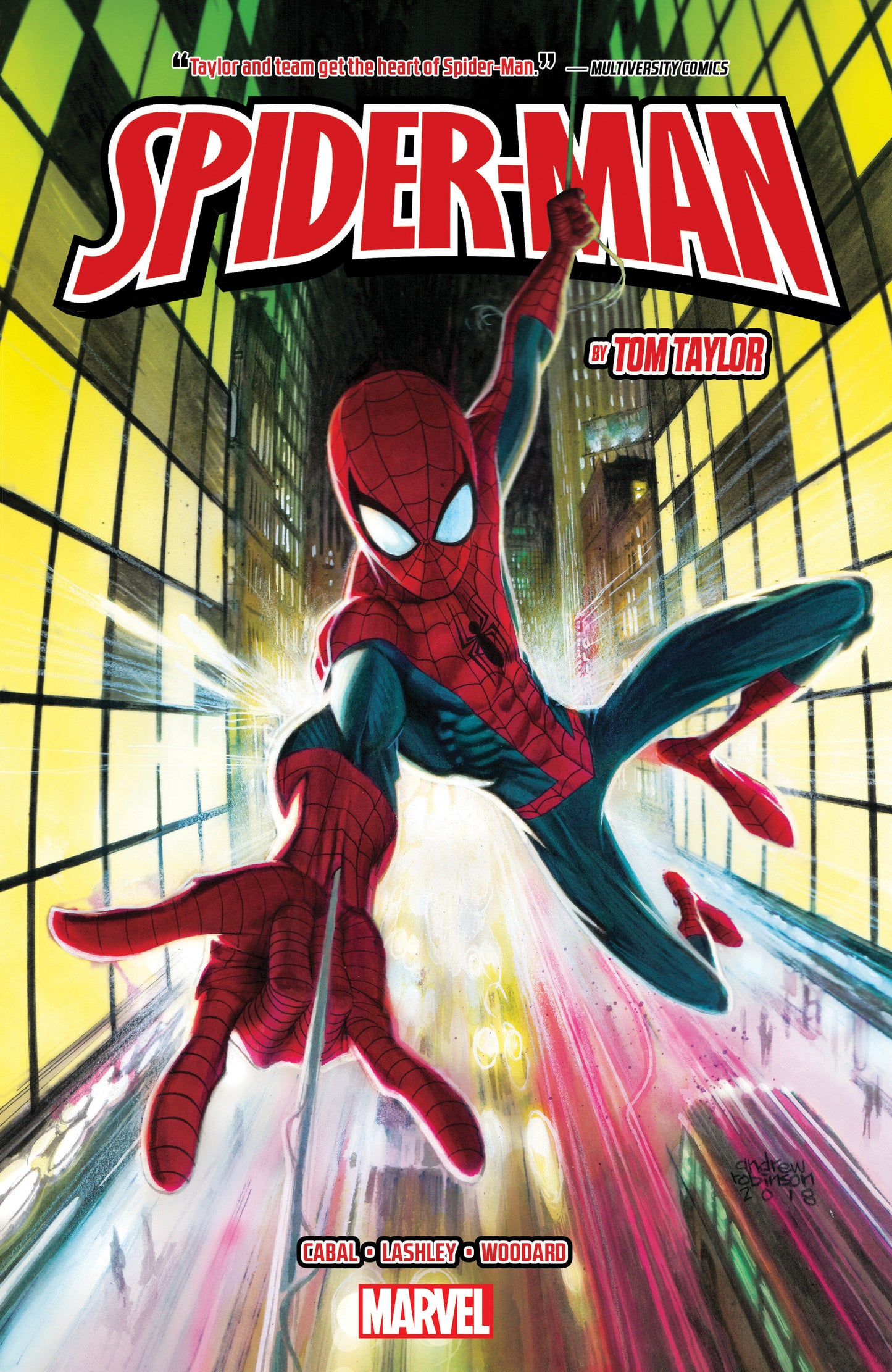 Spider-Man By Tom Taylor (FRIENDLY NEIGHBORHOOD SPIDER-MAN) (Book:1)