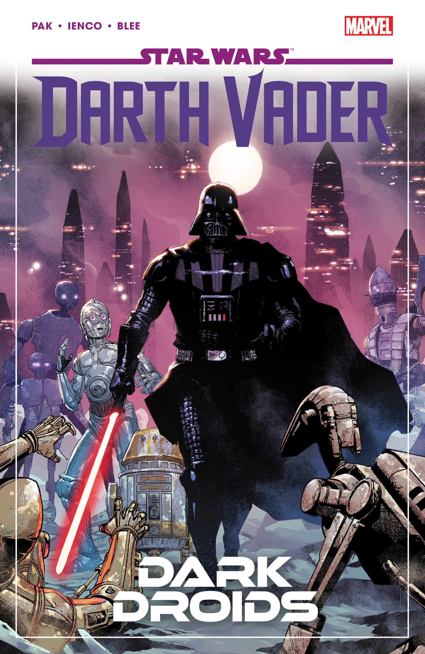 Star Wars: Darth Vader By Greg Pak Vol. 8 - Dark Droids (STAR WARS: DARTH VADER) (Book:8)