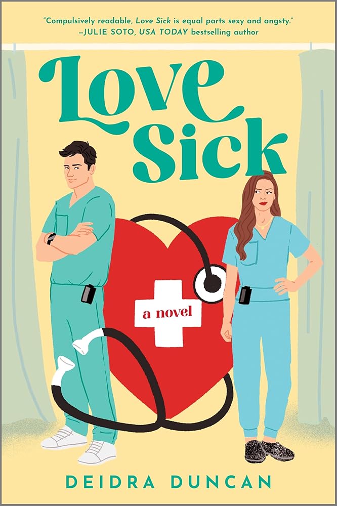 Love Sick: A Novel by Deidra Duncan