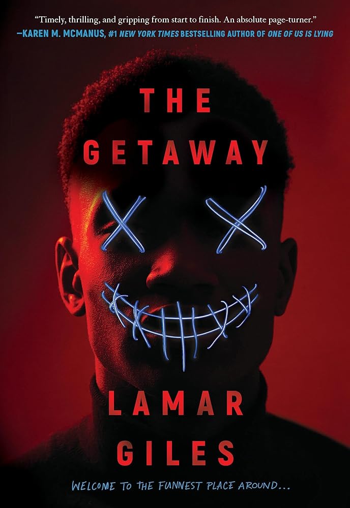 The Getaway by Lamar Giles